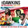 Carl Dawkins - Mr Satisfaction (1966-1976)